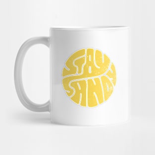 Stay Sandy Mug